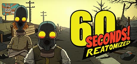 60 Seconds! Reatomized media 1