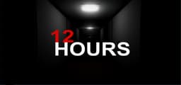 12 HOURS