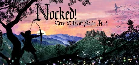 Nocked! True Tales of Robin Hood media 1