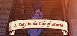 A Day in the Life of Maria