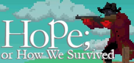 Hope; or How We Survived media 1
