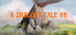 A Dragon's Tale VR
