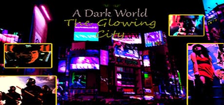 A Dark World: The Glowing City media 1
