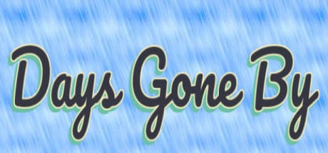 Days Gone By media 1