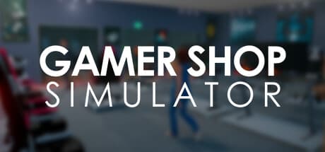 Gamer Shop Simulator media 1