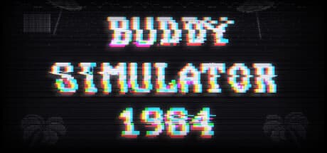 Buddy Simulator 1984 media 1