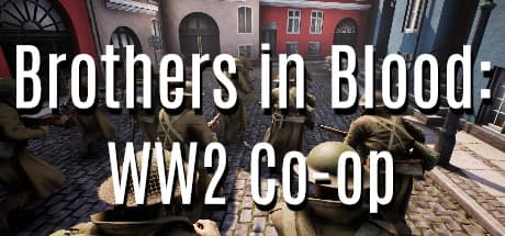Brothers in Blood: WW2 media 1