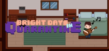Bright Days in Quarantine media 1