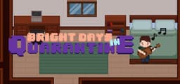 Bright Days in Quarantine