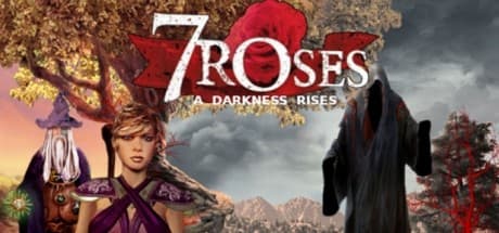 7 Roses - A Darkness Rises media 1