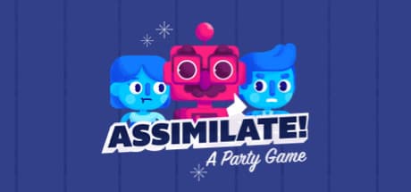 Assimilate! (A Party Game) media 1