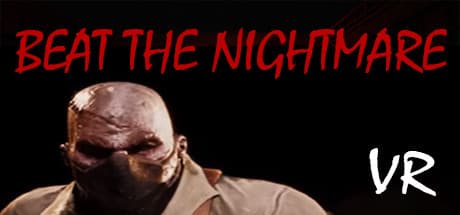 Beat the Nightmare – Evil Dreams Simulator VR media 1