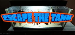 Escape The Tank