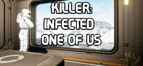Killer: Infected One of Us media 1