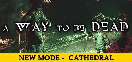 A Way To Be Dead media 1