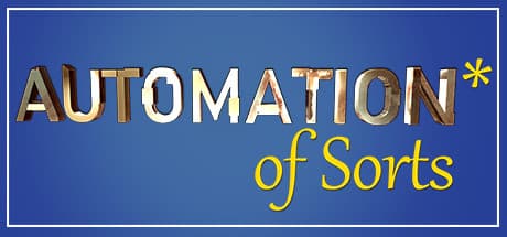 Automation* of Sorts media 1
