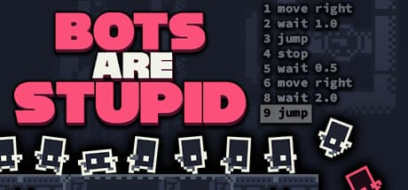 Bots Are Stupid media 1