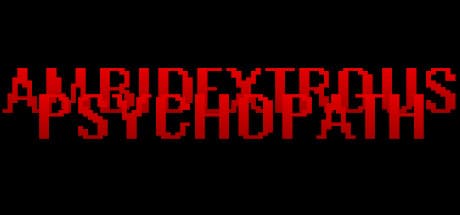 Ambidextrous Psychopath media 1
