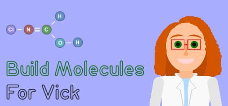 Build Molecules for Vick - Chemistry Puzzle media 1