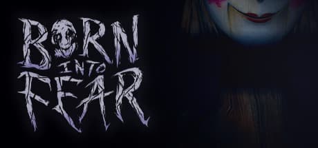 Born Into Fear media 1