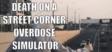 Death On A Street Corner: Overdose Simulator media 1