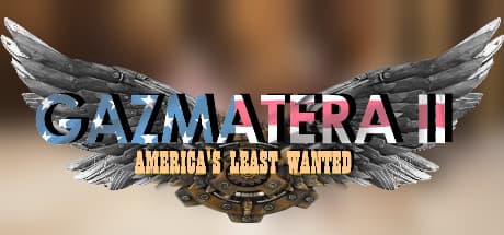 Gazmatera 2 America's Least Wanted media 1