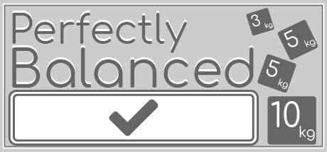 Perfectly Balanced media 1