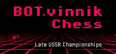 BOT.vinnik Chess: Late USSR Championships media 1