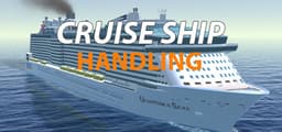 Cruise Ship Handling