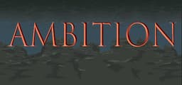 Ambition