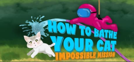 How To Bathe Your Cat: Impossible Mission media 1