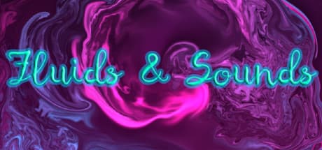 Fluids & Sounds: Mind relaxing and meditative media 1