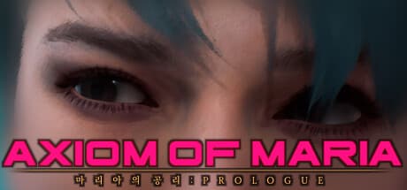 Axiom of Maria media 1