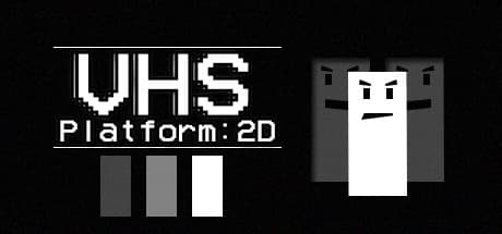 VHS PLATFORM: 2D media 1