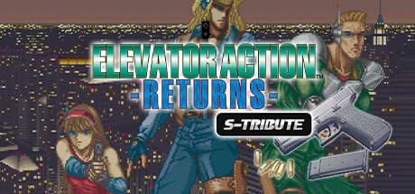 Elevator Action™ -Returns- S-Tribute media 1
