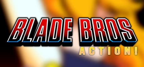 Blade Bros ACTION! media 1