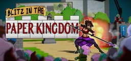 Blitz in the Paper Kingdom