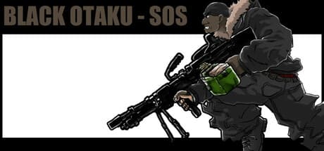 Black Otaku - SOS HD media 1