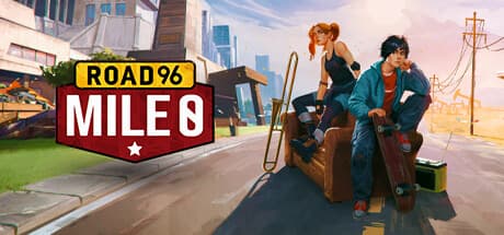 Road 96: Mile 0 🛹 media 1