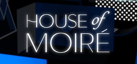 House of Moiré media 1