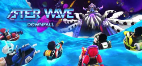 After Wave: Downfall media 1