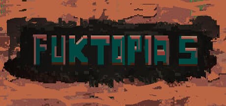 FukTopia 5 media 1