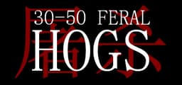 30-50 Feral Hogs