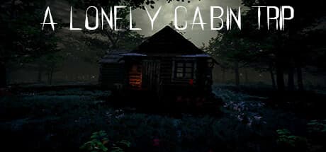 A Lonely Cabin Trip media 1