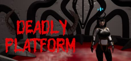 Deadly Platform media 1