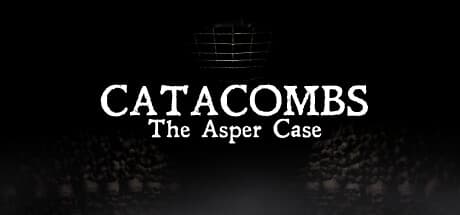 Catacombs: The Asper Case media 1