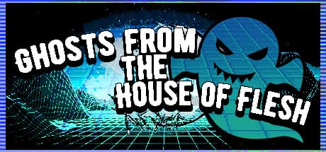 Ghosts from the House of Flesh media 1