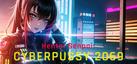 Hentai Senpai: Cyberpussy 2069 media 1