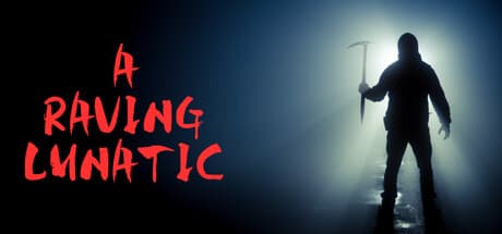 A Raving Lunatic media 1