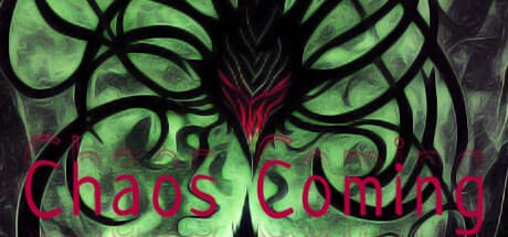 Chaos Coming media 1